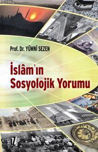 İslâm'ın Sosyolojik Yorumu