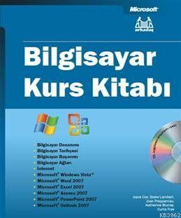 Bilgisayar Kurs Kitabı (Vista ve Office 2007)