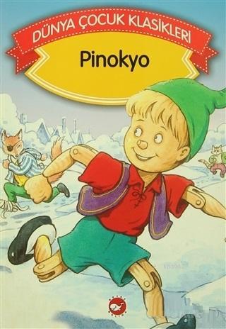Pinokyo; Dünya Çocuk Klasikleri