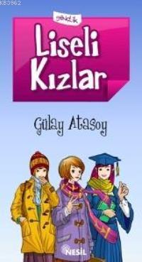 Liseli Kızlar