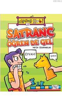 Satranç Öğren De Gel