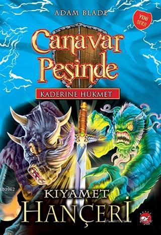 Kaderine Hükmet 2 - Canavar Peşinde; Kıyamet Hançeri