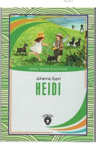 Heidi; Dünya Çocuk Klasikleri