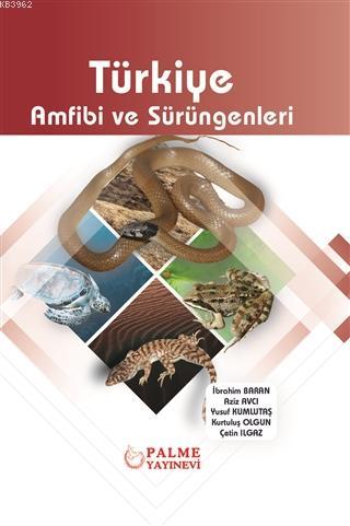 Türkiye Amfibi ve Sürüngenleri