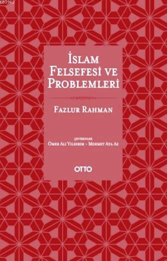 İslam Felsefesi ve Problemleri (Ciltli)