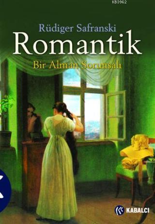 Romantik; Bir Alman Sorunsalı