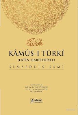 Latin Harfleriyle Kamus-i Türki (Osmanlıca-Türkçe Sözlük)(Ciltli)