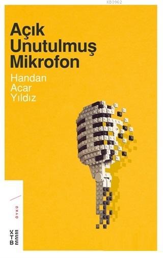 Açık Unutulmuş Mikrofon