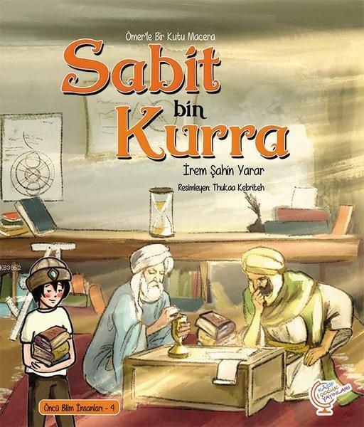 Ömer'le Bir Kutu Macera: Sabit bin Kurra Öncü Bilim İnsanları - 4