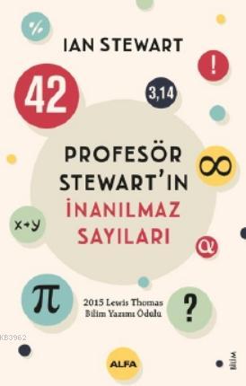 Profesör Stewart'ın İnanılmaz Sayıları