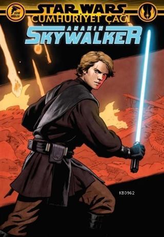 Star Wars: Cumhuriyet Çağı - Anakin Skywalker