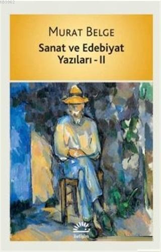 Sanat ve Edebiyat Yazıları 2