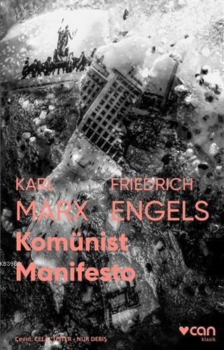 Komünist Manifestosu (Fotoğraflı Klasikler)