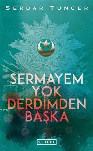 Sermayem Yok Derdimden Başka