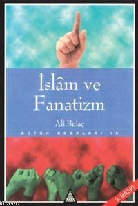 İslam ve Fanatizm