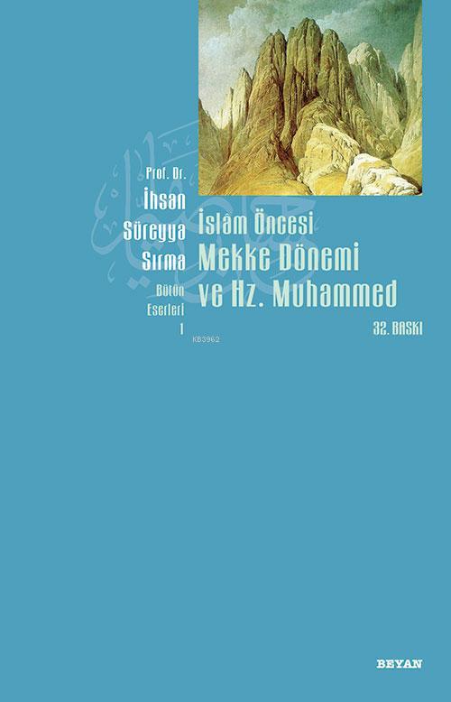 İslam Öncesi Mekke ve Hz. Muhammed