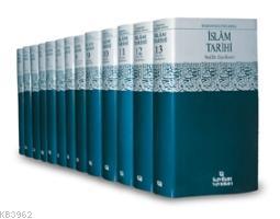 İslam Tarihi Ansiklopedisi (14 Cilt Takım 1. Hamur); Siyasi, Dini, Kültürel, Sosyal
