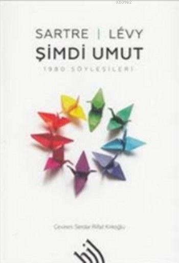 Şimdi Umut 1980 Söyleşileri