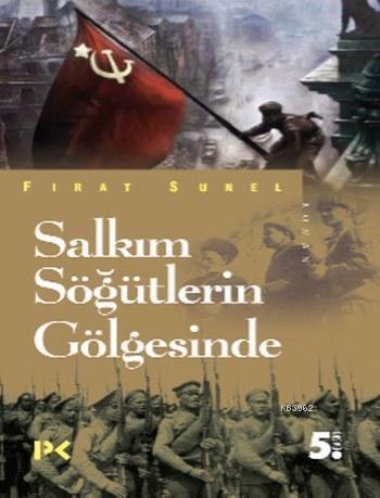 Salkım Söğütlerin Gölgesinde