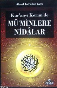 Kur'an-ı Kerim'de Mü'minlere Nidâlar