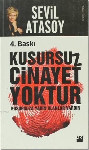 Kusursuz Cinayet Yoktur Kusursuza Yakın Olanlar Vardır