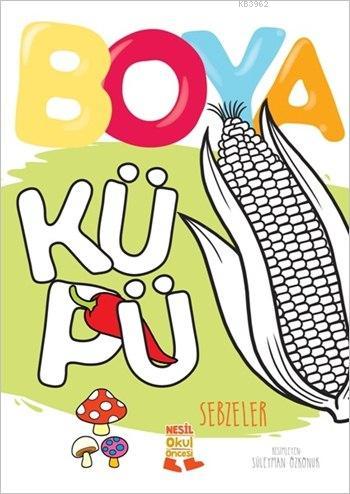 Boya Küpü - Sebzeler; Boya Küyü Serisi