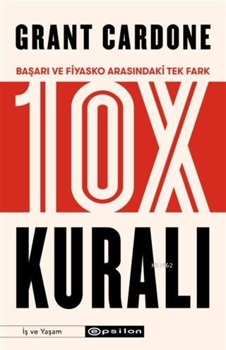 10X Kuralı; Başarı ve Fiyasko Arasındaki Tek Fark