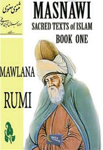 Masnawi; Sacred Texts of Islam Book One
