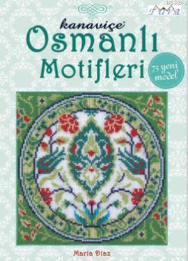 Kanaviçe Osmanlı Motifleri