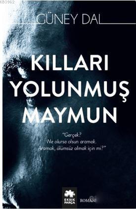 Kılları Yolunmuş Maymun