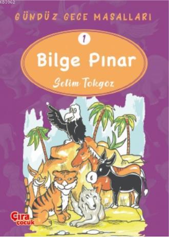 Bilge Pınar – Gündüz Gece Masalları 1