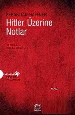 Hitler Üzerine Notlar