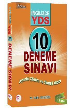 YDS İngilizce 10 Deneme Sınavı Ayrıntılı Çözüm ve Strateji Kitabı