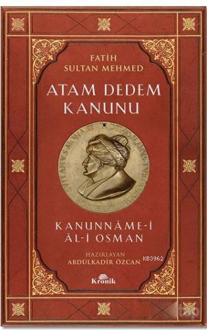 Atam Dedem Kanunu; Kanunname - i Al- i Osman