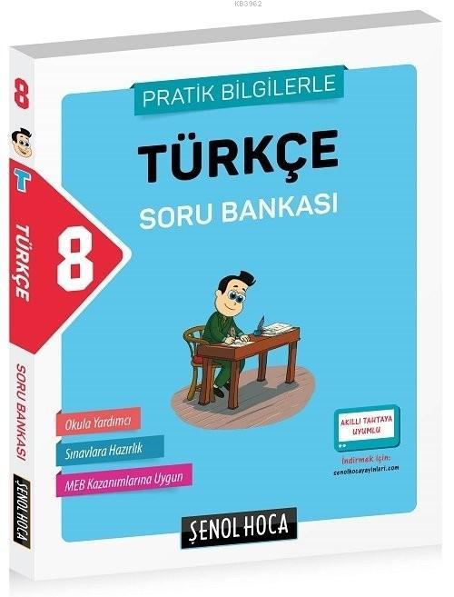 Şenol Hoca Yayınları 8. Sınıf LGS Türkçe Soru Bankası Pratik Bilgilerle Şenol Hoca 
