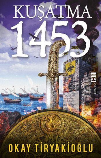 Kuşatma - 1453