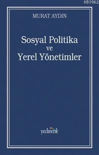 Sosyal Politika ve Yerel Yönetimler; Zeytinburnu Belediyesi Örneği