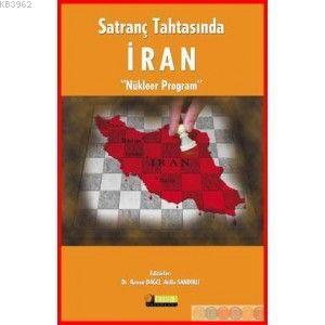 Satranç Tahtasında İran; Nükleer Program