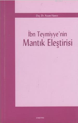 İbn Teymiyye'nin Mantık Eleştirisi