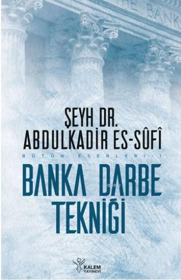 Banka Darbe Tekniği