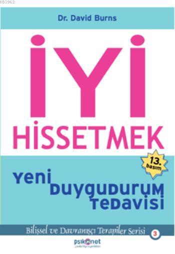 İyi Hissetmek; Yeni Duygudurum Tedavisi