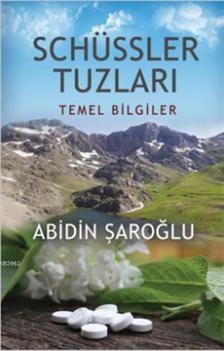 Schüssler Tuzları; Temel Bilgiler