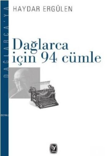 Dağlarca İçin 94 Cümle