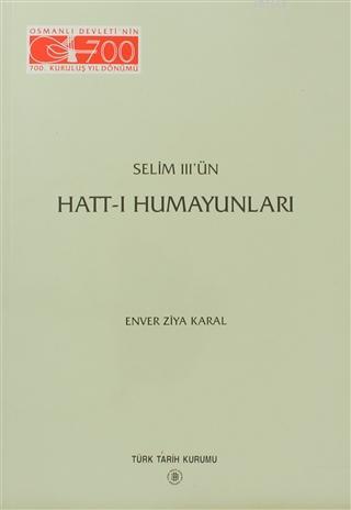 Selim 3'ün Hatt-ı Humayunları