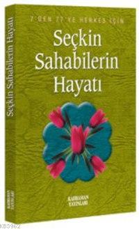 Seçkin Sahabelerin Hayatı (20 Kitap)