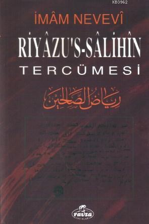 Riyazü's Salihin ve Tercümesi