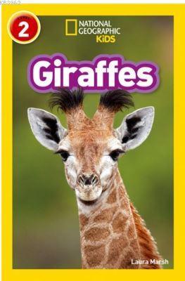 Giraffes (Readers 2); National Geographic Kids