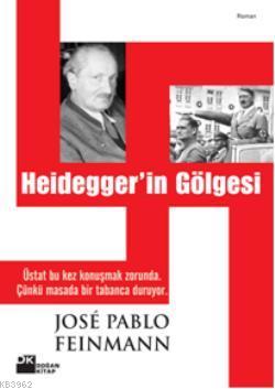 Heidegger'in Gölgesi