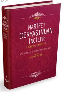 Marifet Deryasından İnciler (Ciltli); Dürrü'l Maarif