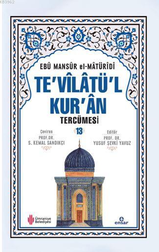 Te'vîlâtül Kur'ân Tercümesi 13